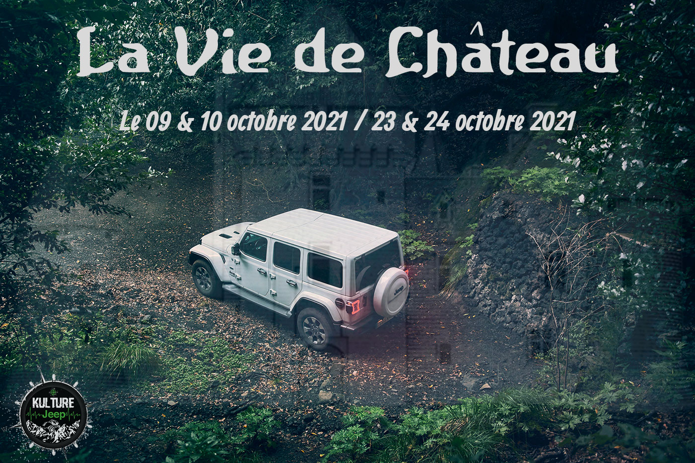 La vie de chateau Kulture Jeep